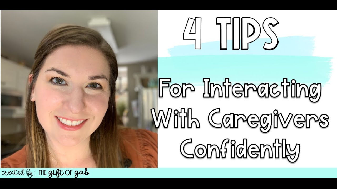 Tips to Help You Confidently Interact With Caregivers as an SLP