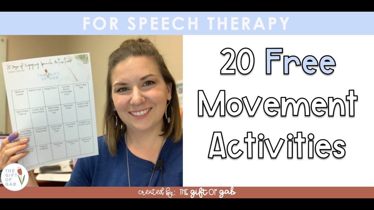 20 Free Speech Therapy Movement Activities