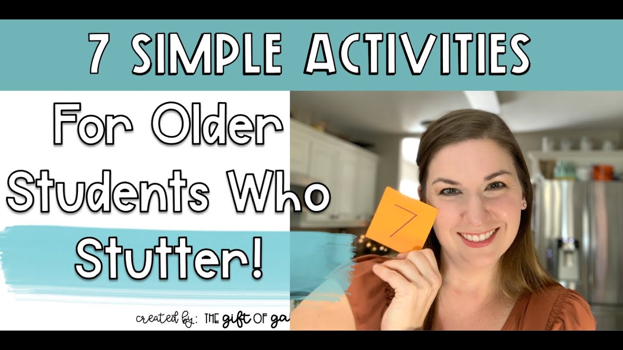 7 Stuttering Activities for Older Students