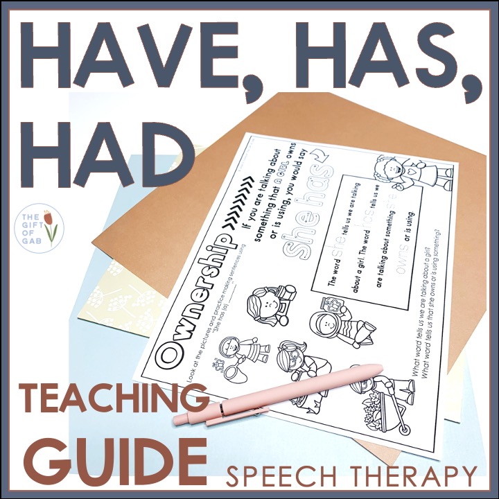 This is a teaching for helping speech language pathologists strategically teach the rules for using has, have, and had in speech therapy