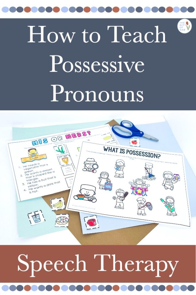 how to teach possessive pronouns in speech therapy